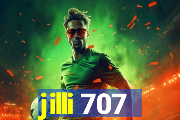 jilli 707